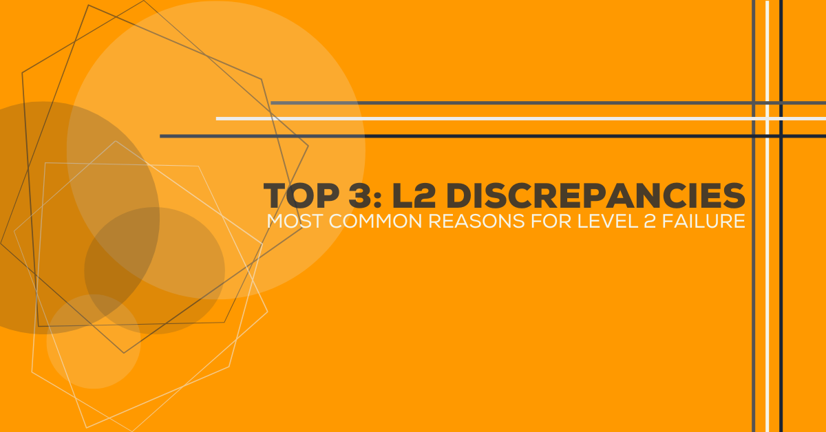 Top 3: Level 2 Discrepancies